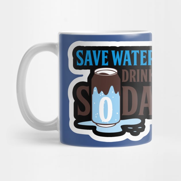 save water drink soda 2 by Hunters shop